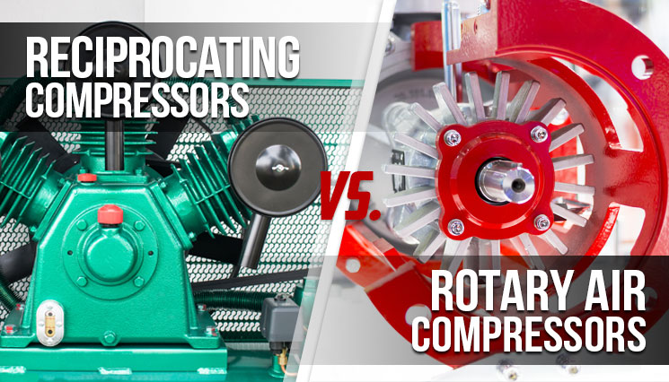 Reciprocating Compressors vs. Rotary Air Compressors