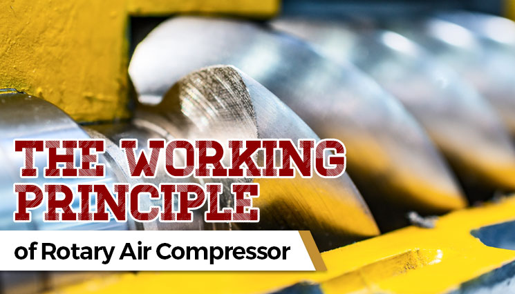 The Working Principle of Rotary Air Compressor